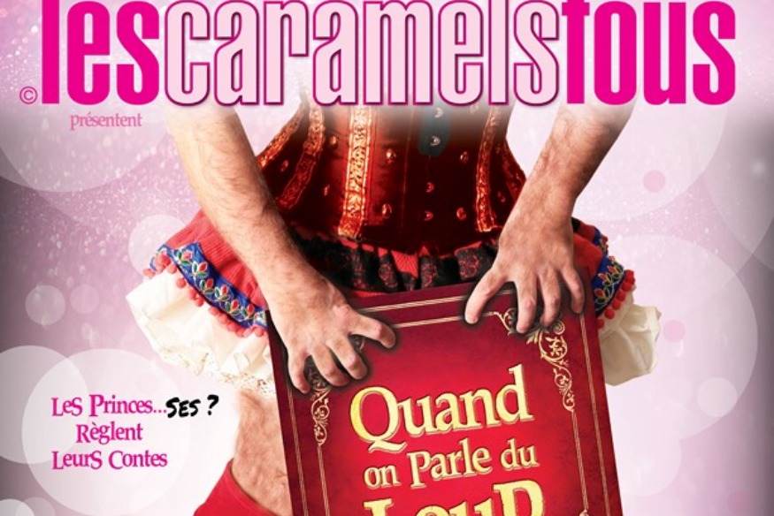 Les Caramels Fous de retour avec « Quand on parle du loup »